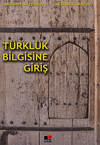 Türklük Bilgisine Giriş - 1