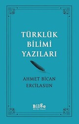 Türklük Bilimi Yazıları - 1