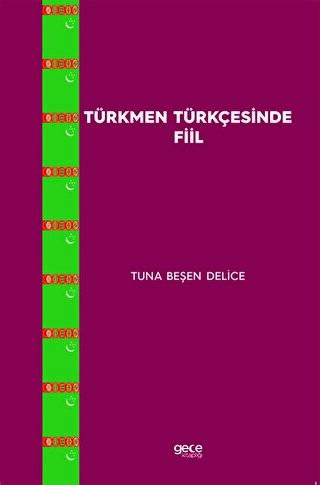 Türkmen Türkçesinde Fiil - 1