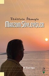 Türkülerin İlhamıyla Manzum Söyleyişler - 1