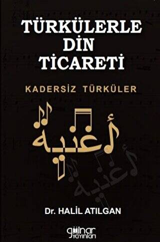 Türkülerle Din Ticareti Kadersiz Türküler - 1