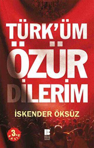 Türk’üm Özür Dilerim - 1