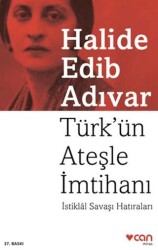 Türk’ün Ateşle İmtihanı - Can Yayınları