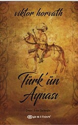 Türk’ün Aynası - 1