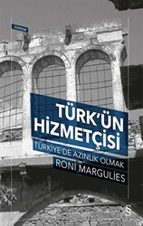 Türk’ün Hizmetçisi - 1