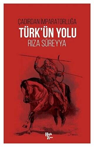 Türk’ün Yolu - 1