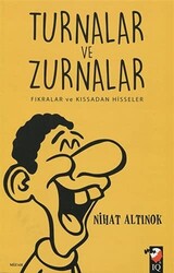 Turnalar ve Zurnalar - 1