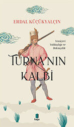 Turna`nın Kalbi - 1