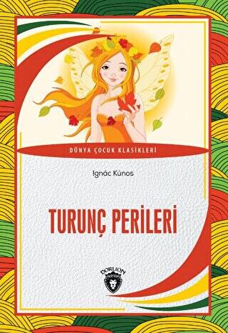 Turunç Perileri - 1