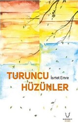 Turuncu Hüzünler - 1