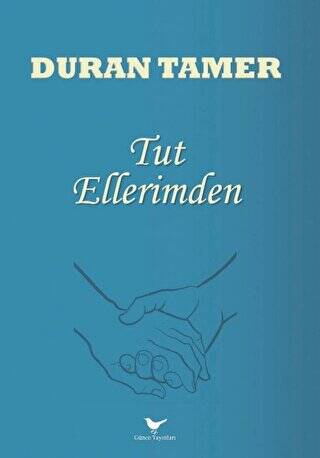 Tut Ellerimden - 1