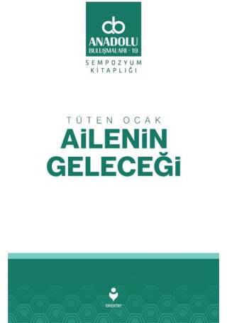 Tüten Ocak Ailenin Geleceği - 1