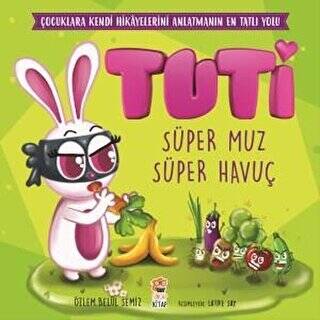 Tuti - Süper Muz Süper Havuç - 1