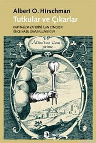 Tutkular ve Çıkarlar - 1