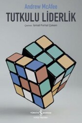 Tutkulu Liderlik - İş Bankası Kültür Yayınları