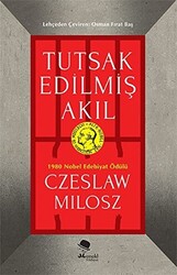 Tutsak Edilmiş Akıl - 1