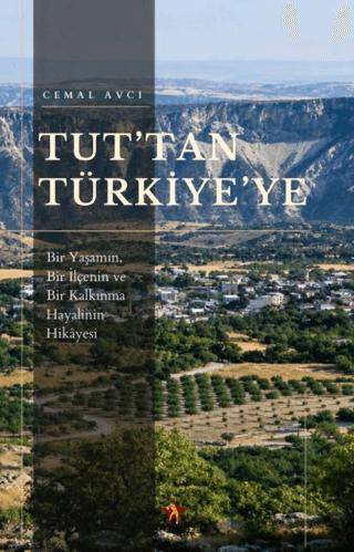 Tut`tan Türkiye`ye - 1