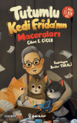 Tutumlu Kedi Frida’nın Maceraları - İnkılap Kitabevi