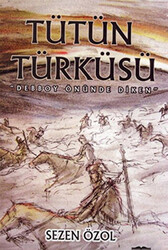 Tütün Türküsü - 1