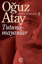 Tutunamayanlar - Bütün Eserleri 1 - 1