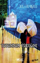 Tutundum Yüreğine - 1