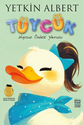Tüycük – Huysuz Ördek Yavrusu - 1