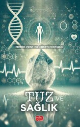 Tuz ve Sağlık - 1