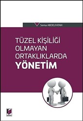 Tüzel Kişiliği Olmayan Ortaklıklarda Yönetim - 1