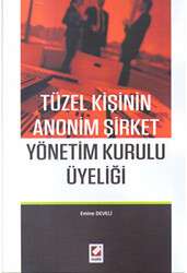 Tüzel Kişinin Anonim Şirket Yönetim Kurulu Üyeliği - 1