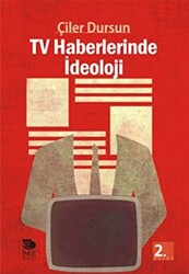 Tv Haberlerinde İdeoloji - 1