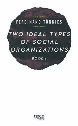 Two Types of Social Organizations Book 1 - 1