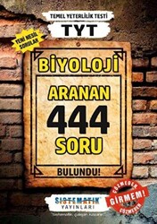 TYT Biyoloji 444 Aranan Soru - Sistematik Yayınları