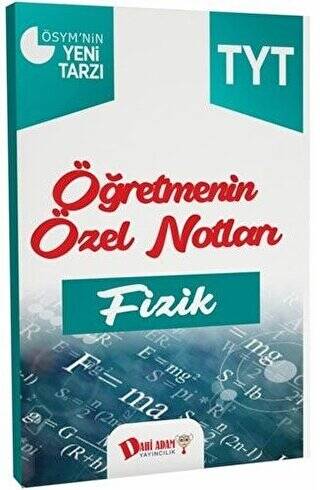 TYT Fizik Öğretmenin Özel Notları - 1