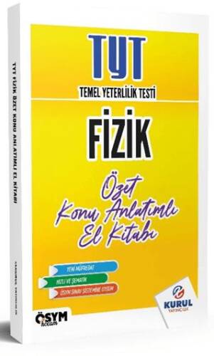 TYT Fizik Özet Konu Anlatımlı El Kitabı - 1