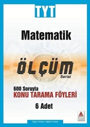 TYT Matematik Ölçüm Serisi 600 Soruyla Konu Tarama Föyleri - 1