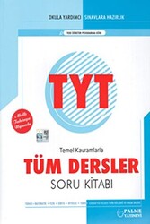 TYT Tüm Dersler Soru Kitabı - Palme Yayınları