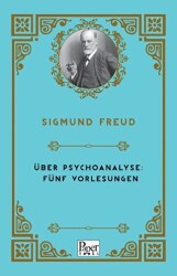 Über Psychoanalyse: Fünf Vorlesungen - 1