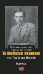 Übersetzungskritische Analyse des Romans Die Biene Maja und ihre Abenteuer von Waldemar Bonsels - Nobel Bilimsel Eserler