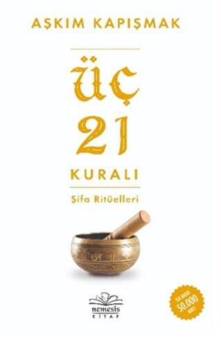 Üç 21 Kuralı Şifa Ritüelleri - 1