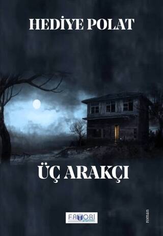 Üç Arakçı - 1