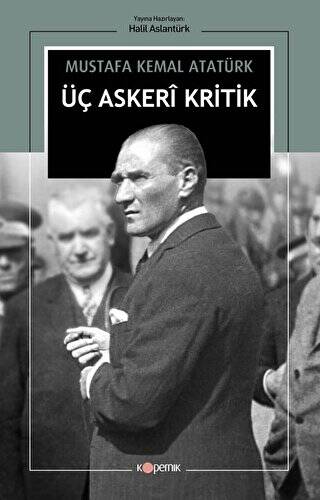 Üç Askeri Kritik - 1