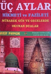 Üç Aylar Hikmeti ve Fazileti Fihristli Üç Aylar-001 - Pamuk Yayıncılık