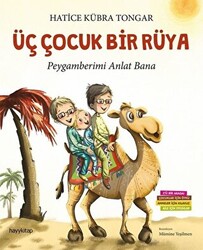 Üç Çocuk Bir Rüya - 1