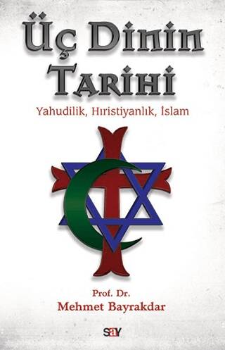 Üç Dinin Tarihi - 1