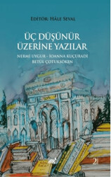 Üç Düşünür Üzeri̇ne Yazılar - 1