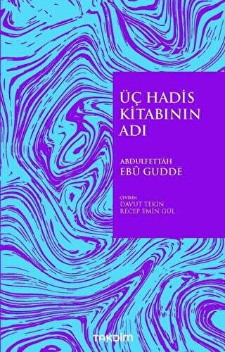 Üç Hadis Kitabının Adı - 1