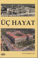 Üç Hayat - 1