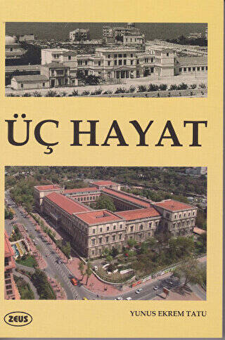 Üç Hayat - 1