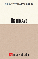 Üç Hikaye - Pegem Akademi Yayıncılık