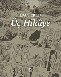 Üç Hikaye - 1